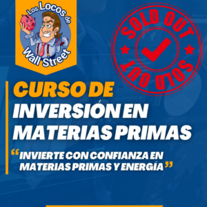 Curso de Inversión en Materias Primas y Energía