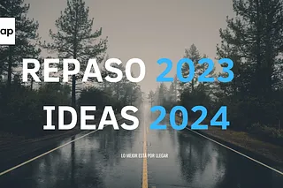 2024: nuevas ideas y posicionamiento