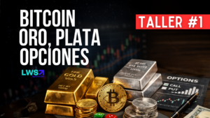 Taller #1: Bitcoin, oro, plata y Opciones
